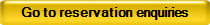 Go to reservation enquiries